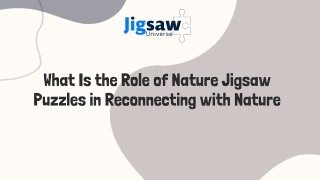 WHAT IS THE ROLE OF NATURE JIGSAW PUZZLES IN RECONNECTING WITH NATURE