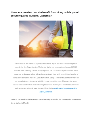 How can a construction site benefit from hiring mobile patrol security guards in Alpine, California