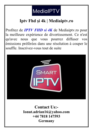 Iptv Fhd și 4k  Mediaiptv.ro