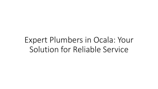 Expert Plumbers in Ocala Your Solution for Reliable Service