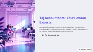 Taj Accountants Your London Experts