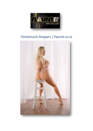Christchurch Strippers | Flauntit.co.nz