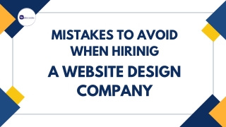 Mistakes To Avoid When Hiring A Website Design Company