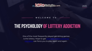 The Psychology of Lottery Addiction