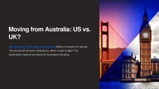 moving from australia us vs uk