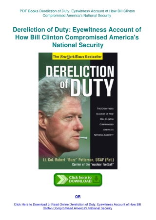 PDF Books Dereliction of Duty Eyewitness Account of How Bill Clinton Compromised America's National