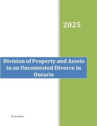 Division of Property and Assets in an Uncontested Divorce in Ontario