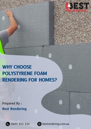 Why Choose Polystyrene Foam Rendering for Homes