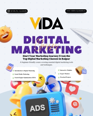 Join VIDA – The Top Digital Marketing Classes in Raipur and Master the Art of On