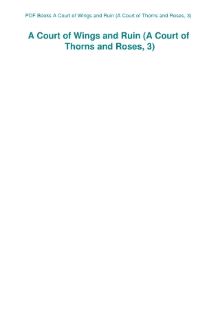 PDF Books A Court of Wings and Ruin (A Court of Thorns and Roses  3)