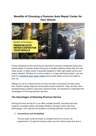 Benefits of Choosing a Premium Auto Repair Center for Your Vehicle