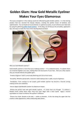 Golden Glam: How Gold Metallic Eyeliner Makes Your Eyes Glamorous