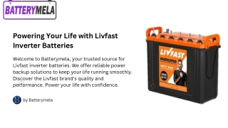 Get Uninterrupted Power with Batterymela's Livfast Inverter Battery