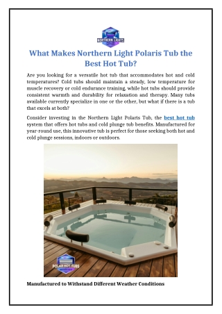 What Makes Northern Light Polaris Tub the Best Hot Tub?
