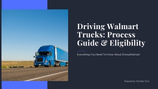 driving walmart trucks process guide eligibility