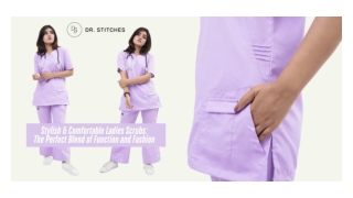 Stylish & Comfortable Ladies Scrubs: The Perfect Blend of Function and Fashion