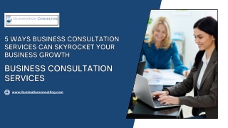 5 Ways Business Consultation Services Can Skyrocket Your Business Growth