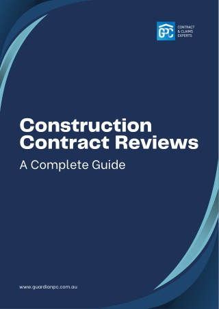 Construction Contract Reviews - A Complete Guide for Risk-Free Projects