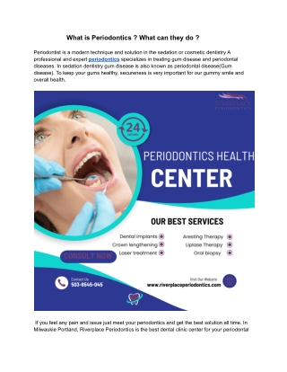 What is Periodontics _ What can they do ?