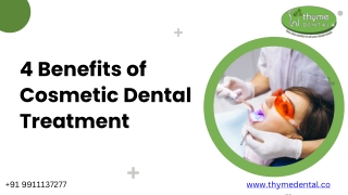 4 Benefits of Cosmetic Dental Treatment