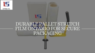 Durable Pallet Stretch Film Ontario for Secure Packaging