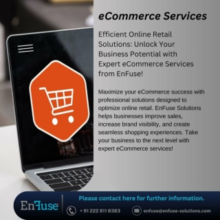 Unlock Your Business Potential with Expert eCommerce Services from EnFuse!