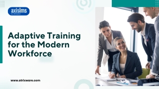 adaptive training for the modern workforce