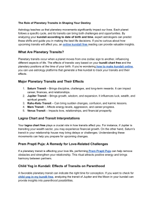 the role of planetary transits in shaping your