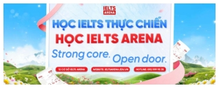 IELTS Arena tinh thần chiến binh trong DNA thương hiệu