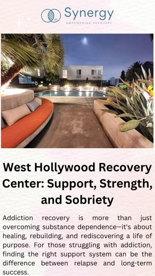 West Hollywood Recovery Center Support, Strength, and Sobriety