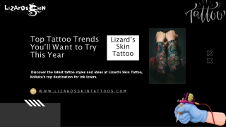 Top Tattoo Trends You’ll Want to Try This Year Lizard’s Skin Tattoo_PPT