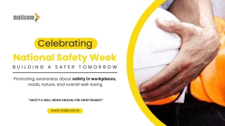 Celebrating National Safety Week: Building a Safer Tomorrow!