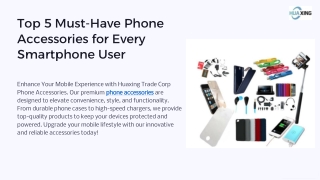 Top 5 Must-Have Phone Accessories for Every Smartphone User
