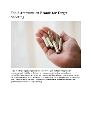 Top 5 Ammunition Brands for Target Shooting