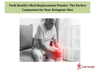 Twik Health’s Meal Replacement Powder The Perfect Companion for Your Ketogenic Diet
