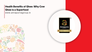Health Benefits of Ghee Why Cow Ghee is a Superfood