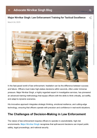 Major Nirvikar Singh Law Enforcement Training for Tactical Excellence