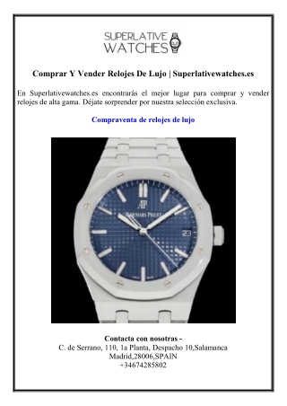 Comprar Y Vender Relojes De Lujo  Superlativewatches.es
