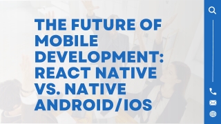 the future of mobile development react native