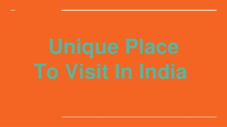 unique place to visit in india