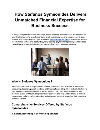How Stefanos Symeonides Delivers Unmatched Financial Expertise for Business Success