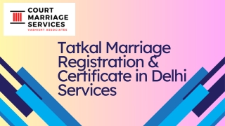 Tatkal Marriage Registration & Certificate in Delhi Services
