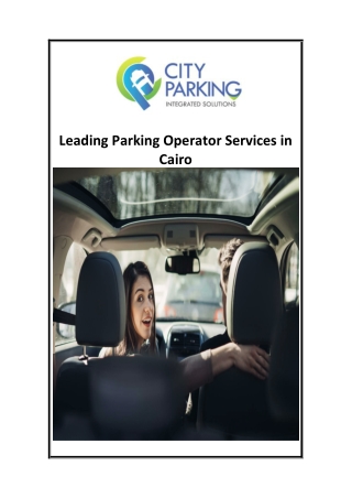 Leading Parking Operator Services in Cairo