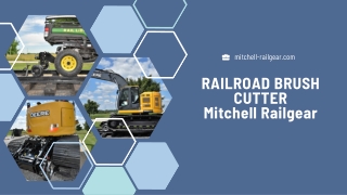 RAILROAD BRUSH CUTTER Mitchell Railgear