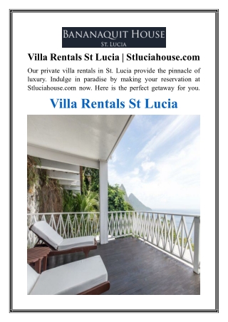 Villa Rentals St Lucia  Stluciahouse.com