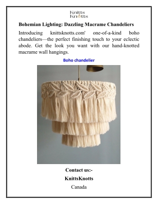 Bohemian Lighting Dazzling Macrame Chandeliers