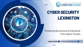 Stay Ahead of Cyber Threats with Cyber Security in Lexington