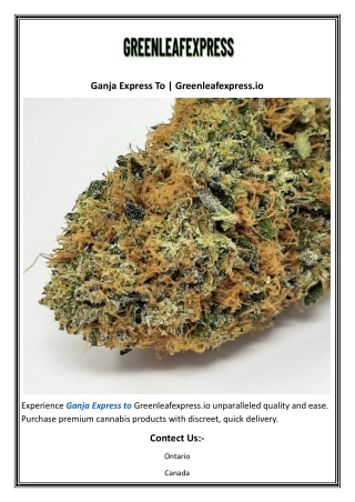ganja express to greenleafexpress io