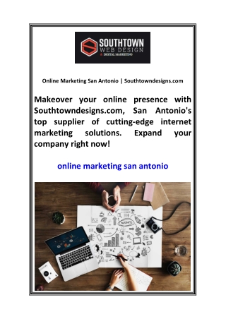 Online Marketing San Antonio Southtowndesigns.com