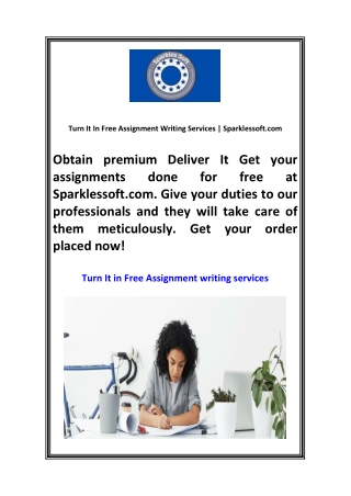 Turn It In Free Assignment Writing Services  Sparklessoft.com